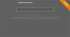 Desktop Screenshot of inthismoment.com